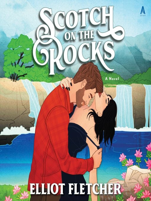 Title details for Scotch on the Rocks by Elliot Fletcher - Wait list